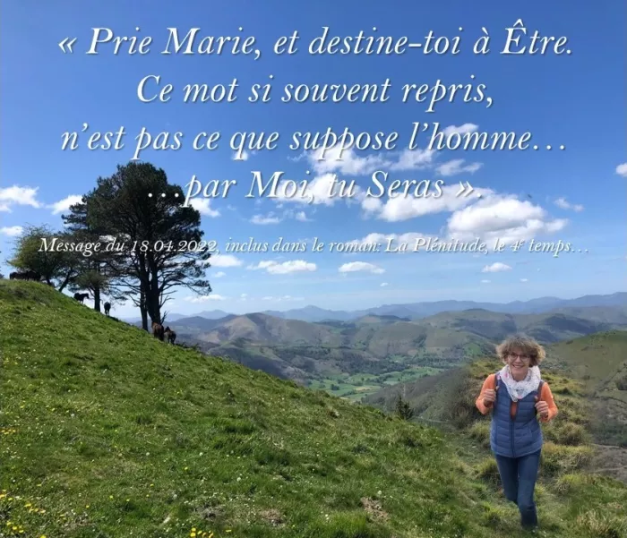 Prie Marie, et destine toi...